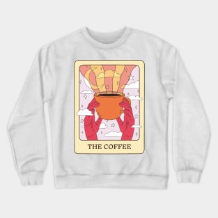 The Coffee Tarot Card Crewneck Sweatshirt